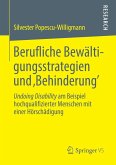 Berufliche Bewältigungsstrategien und ,Behinderung' (eBook, PDF)