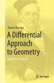 A Differential Approach to Geometry (eBook, PDF)