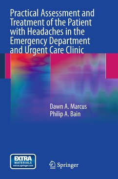 Practical Assessment and Treatment of the Patient with Headaches in the Emergency Department and Urgent Care Clinic (eBook, PDF) - Marcus, Dawn A.; Bain, Philip A.