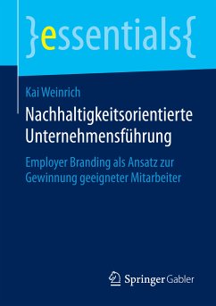 Nachhaltigkeitsorientierte Unternehmensführung (eBook, PDF) - Weinrich, Kai