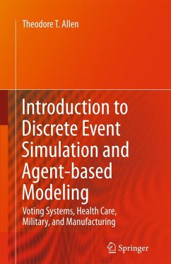 Introduction to Discrete Event Simulation and Agent-based Modeling (eBook, PDF) - Allen, Theodore T.