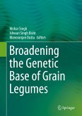 Broadening the Genetic Base of Grain Legumes (eBook, PDF)