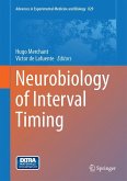 Neurobiology of Interval Timing (eBook, PDF)