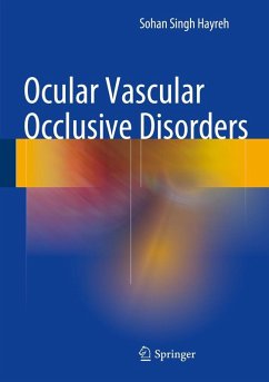 Ocular Vascular Occlusive Disorders (eBook, PDF) - Hayreh, Sohan Singh