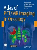 Atlas of PET/MR Imaging in Oncology (eBook, PDF)