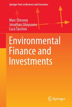 Environmental Finance and Investments (eBook, PDF) - Chesney, Marc; Gheyssens, Jonathan; Taschini, Luca