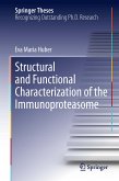 Structural and Functional Characterization of the Immunoproteasome (eBook, PDF)