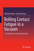 Rolling Contact Fatigue in a Vacuum (eBook, PDF)