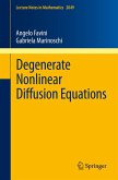 Degenerate Nonlinear Diffusion Equations (eBook, PDF)