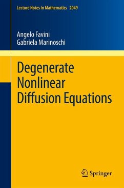Degenerate Nonlinear Diffusion Equations (eBook, PDF) - Favini, Angelo; Marinoschi, Gabriela