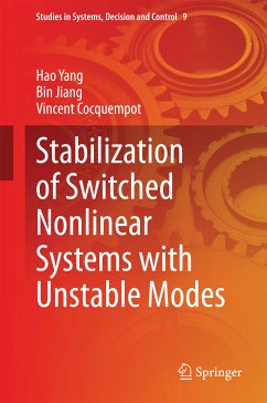 Stabilization of Switched Nonlinear Systems with Unstable Modes (eBook, PDF) - Yang, Hao; Jiang, Bin; Cocquempot, Vincent