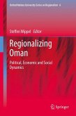 Regionalizing Oman (eBook, PDF)