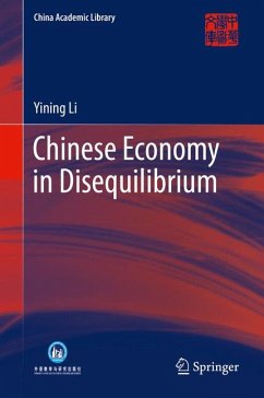 Chinese Economy in Disequilibrium (eBook, PDF) - Li, Yining