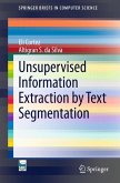 Unsupervised Information Extraction by Text Segmentation (eBook, PDF)