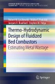Thermo-Hydrodynamic Design of Fluidized Bed Combustors (eBook, PDF)