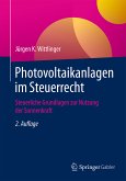 Photovoltaikanlagen im Steuerrecht (eBook, PDF)