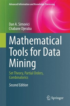 Mathematical Tools for Data Mining (eBook, PDF) - Simovici, Dan A.; Djeraba, Chabane