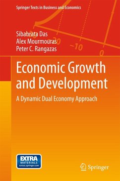 Economic Growth and Development (eBook, PDF) - Das, Sibabrata; Mourmouras, Alex; Rangazas, Peter C.