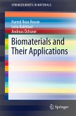 Biomaterials and Their Applications (eBook, PDF)