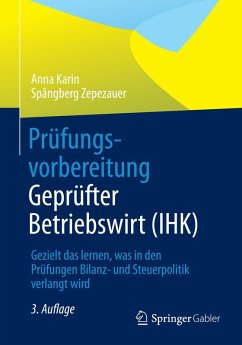 Prüfungsvorbereitung Geprüfter Betriebswirt (IHK) (eBook, PDF) - Spångberg Zepezauer, Anna Karin