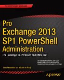 Pro Exchange 2013 SP1 PowerShell Administration (eBook, PDF)