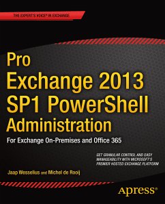 Pro Exchange 2013 SP1 PowerShell Administration (eBook, PDF) - de Rooij, Michel; Wesselius, Jaap