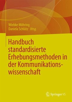 Handbuch standardisierte Erhebungsverfahren in der Kommunikationswissenschaft (eBook, PDF)