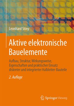 Aktive elektronische Bauelemente (eBook, PDF) - Stiny, Leonhard
