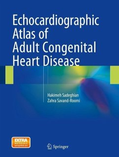 Echocardiographic Atlas of Adult Congenital Heart Disease (eBook, PDF) - Sadeghian, Hakimeh; Savand-Roomi, Zahra