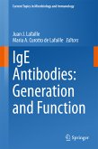 IgE Antibodies: Generation and Function (eBook, PDF)