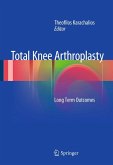 Total Knee Arthroplasty (eBook, PDF)