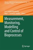Measurement, Monitoring, Modelling and Control of Bioprocesses (eBook, PDF)