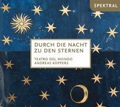 Durch Die Nacht Zu Den Sternen - Küppers/Teatro Del Mondo