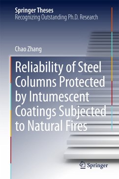 Reliability of Steel Columns Protected by Intumescent Coatings Subjected to Natural Fires (eBook, PDF) - Zhang, Chao