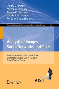 Analysis of Images, Social Networks and Texts (eBook, PDF)