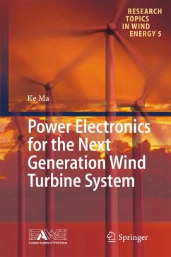Power Electronics for the Next Generation Wind Turbine System (eBook, PDF) - Ma, Ke