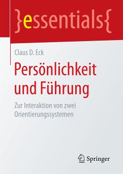 Persönlichkeit und Führung (eBook, PDF) - Eck, Claus D.