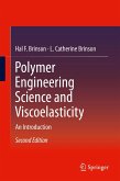 Polymer Engineering Science and Viscoelasticity (eBook, PDF)