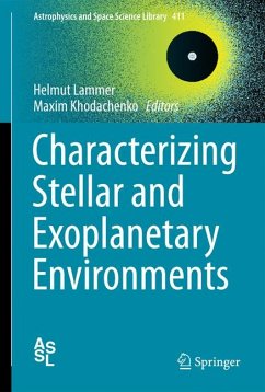 Characterizing Stellar and Exoplanetary Environments (eBook, PDF)