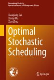 Optimal Stochastic Scheduling (eBook, PDF)