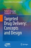 Targeted Drug Delivery : Concepts and Design (eBook, PDF)