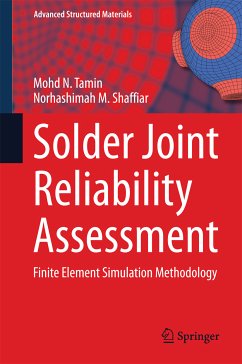 Solder Joint Reliability Assessment (eBook, PDF) - Tamin, Mohd N.; Shaffiar, Norhashimah M.