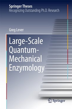 Large-Scale Quantum-Mechanical Enzymology (eBook, PDF) - Lever, Greg