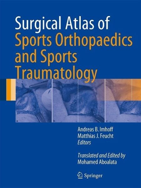 Surgical Atlas of Sports Orthopaedics and Sports Traumatology (eBook, PDF)