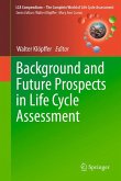 Background and Future Prospects in Life Cycle Assessment (eBook, PDF)