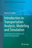 Introduction to Transportation Analysis, Modeling and Simulation (eBook, PDF)
