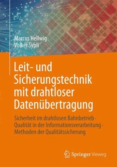 Leit- und Sicherungstechnik mit drahtloser Datenübertragung (eBook, PDF) - Hellwig, Marcus; Sypli, Volker