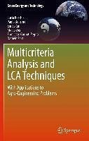 Multicriteria Analysis and LCA Techniques (eBook, PDF) - Recchia, Lucia; Boncinelli, Paolo; Cini, Enrico; Vieri, Marco; Garbati Pegna, Francesco; Sarri, Daniele