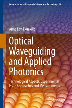 Optical Waveguiding and Applied Photonics (eBook, PDF) - Lay-Ekuakille, Aimé
