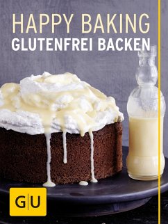 Happy Baking (eBook, ePUB) - Schweiger, Franzi